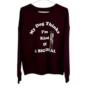 Zoe + Liv Burgundy "My Dog Thinks I'm Kind Of A Big Deal" Graphic Top Small